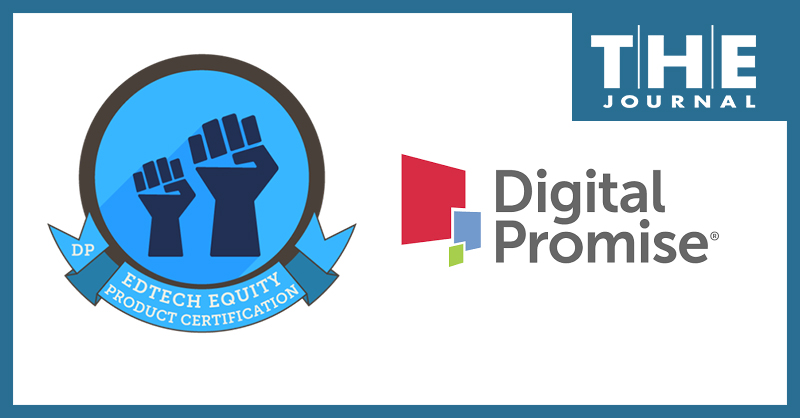 Digital Promise is now accepting applications from ed tech providers for its Racial Equity in AI Product Design certification