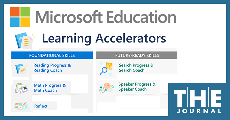 new tools from Microsoft Education called Learning Accelerators